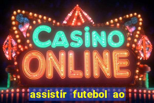 assistir futebol ao vivo rmc